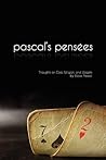 Pensees by Blaise Pascal