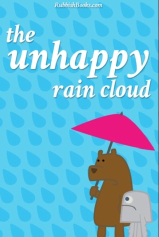The Unhappy Rain Cloud (ebook)