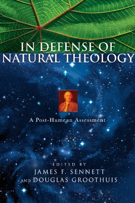 In Defense of Natural Theology: A Post-Humean Assessment (Paperback)