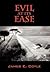 Evil at Its Ease by James Coyle