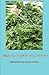 Herbs and Herb Gardening by Eleanour Sinclair Rohde