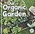 Our Organic Garden