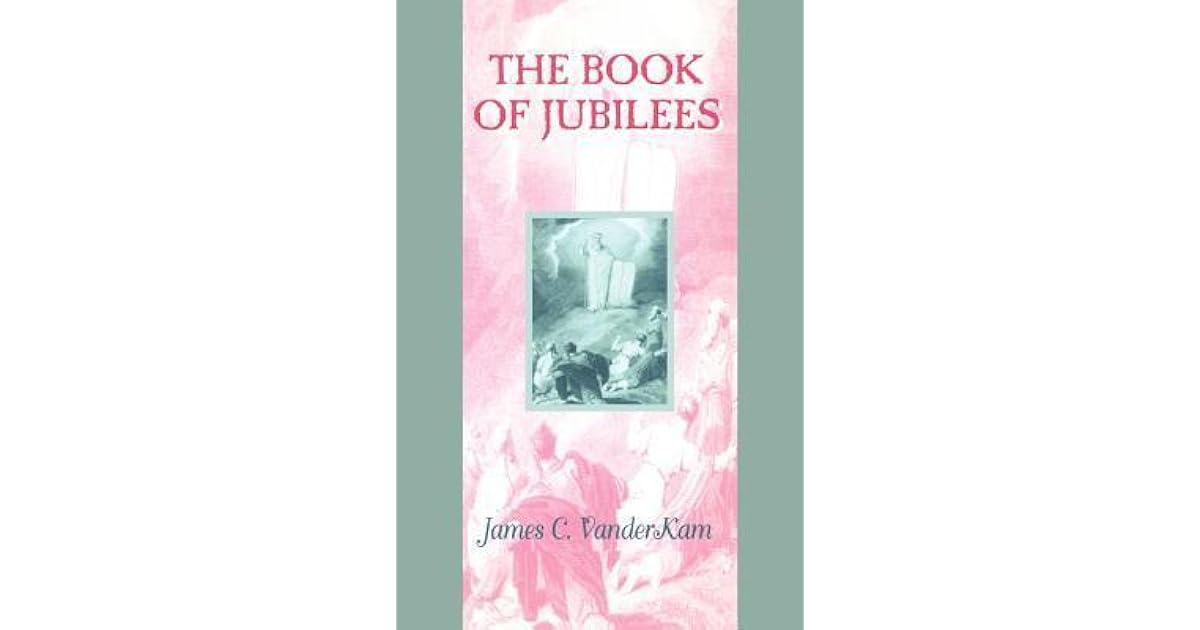 The Book of Jubilees by James C. VanderKam