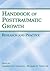The Handbook of Posttraumatic Growth: Research and Practice