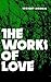 The Works of Love