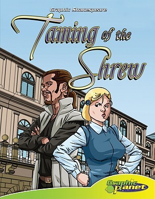 Taming of the Shrew (Graphic Shakespeare)