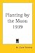 Planting by the Moon 1939