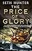 The Price Of Glory (Nathan Peake Trilogy 3)
