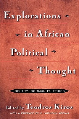 Explorations in African Political Thought (New Political Science Reader Series)