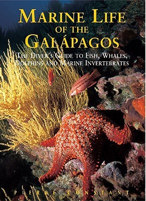 Marine Life of the Galapagos: The Diver's Guide to Fishes, Whales, Dolphins and Marine Invertebrates (Odyssey Illustrated Guides)