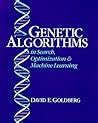 Genetic Algorithms in Search, Optimization and Machine Learning by David Edward Goldberg