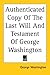 Authenticated Copy Of The Last Will And Testament Of George Washington