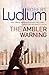 The Ambler Warning by Robert Ludlum