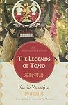 The Legends of Tono by Kunio Yanagita