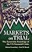Markets On Trial: The Economic Sociology of the U.S. Financial Crisis (Research in the Sociology of Organizations, 30)