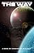 The Way (The Terran Empire Series)