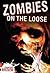 Zombies on the Loose (Crabtree Contact Level 1)