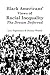Black Americans' Views of Racial Inequality: The Dream Deferred