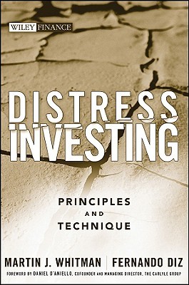 Distress Investing: Principles and Technique (Wiley Finance)