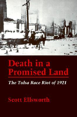 Death in a Promised Land: The Tulsa Race Riot of 1921 (Paperback)