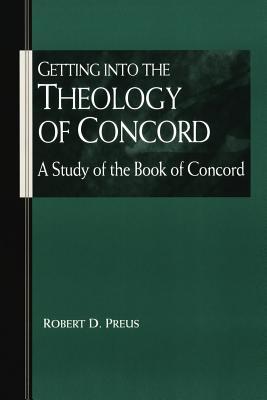 Getting into the Theology of Concord (Paperback)