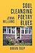 Soul Cleansing Poetry Blues by Jenna Williams