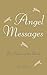 Angel Messages