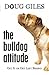 The Bulldog Attitude