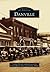 Danville (Images of America: Kentucky)