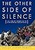 The Other Side of Silence: The Lives of Women in the Karakoram Mountains