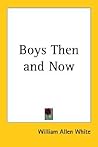 Boys Then and Now