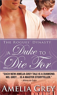 A Duke to Die for (The Rogues' Dynasty #1)