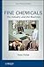 Fine Chemicals: The Industr...