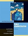 Introducing Public Administration by Jay M. Shafritz