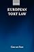 European Tort Law