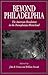 Beyond Philadelphia: The American Revolution in the Pennsylvania Hinterland