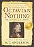 The Pox Party (The Astonishing Life of Octavian Nothing, Traitor to the Nation, #1)