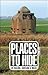 Places to Hide
