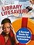 Library Lifesavers: A Survival Guide for Stressed Out Librarians