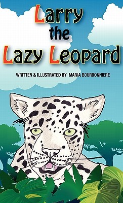 Larry the Lazy Leopard (Hardcover)