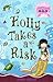 Holly Takes a Risk (Mermaid...