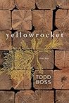 Yellowrocket: Poems Yellowrocket: Poems
