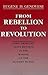 From Rebellion to Revolution: Afro-American Slave Revolts in the Making of the Modern World