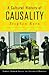 A Cultural History of Causality by Stephen Kern