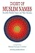 Digest of Muslim Names: Beautiful Muslim Names and Their Meaning (English and Arabic Edition)