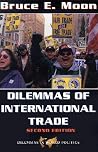Dilemmas of International Trade Dilemmas of International Trade