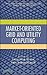 Market-Oriented Grid and Utility Computing by Rajkumar Buyya