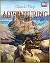 Classic Play: Book Of Adventuring (Classic Play #4)
