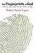 The Fingerprints of God by Robert Farrar Capon