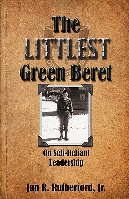 The Littlest Green Beret: On Self-Reliant Leadership (Paperback)